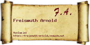Freismuth Arnold névjegykártya